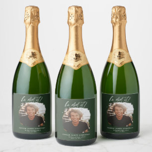 He did it script photo graduation party green sparkling wine label