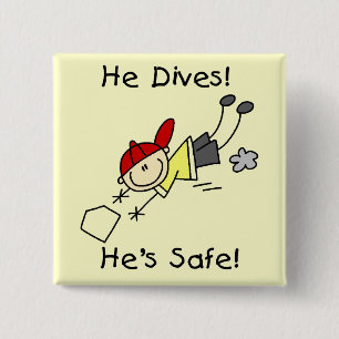 He Dives He's Safe Tshirts and Gifts 2 Inch Square Button