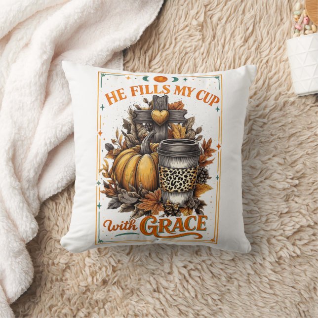 He Fills My Cup...  Throw Pillow (Blanket)