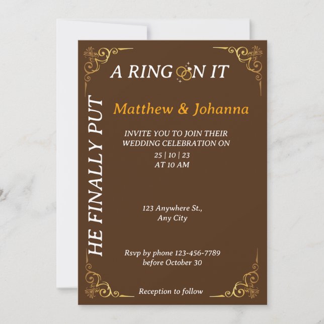 He Finally Put a Ring on It Invitation (Front)