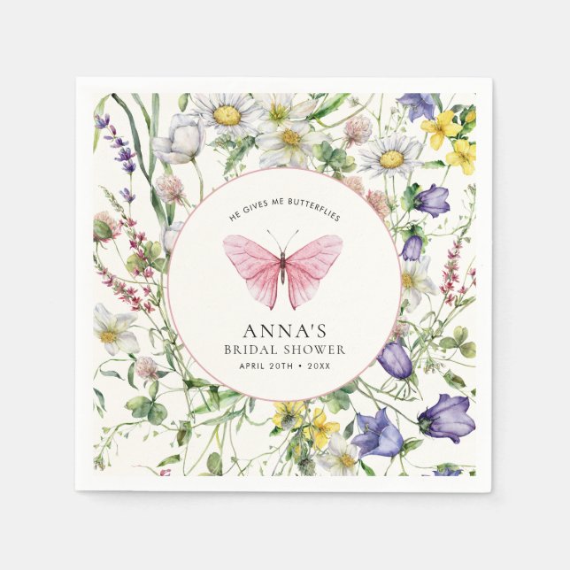 He Gives Me Butterflies Pink Bridal Shower  Napkin (Front)