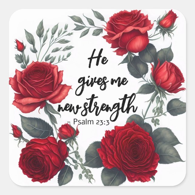 He Gives Me New Strength Square Sticker (Front)