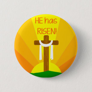 He Has Risen 2 Inch Round Button