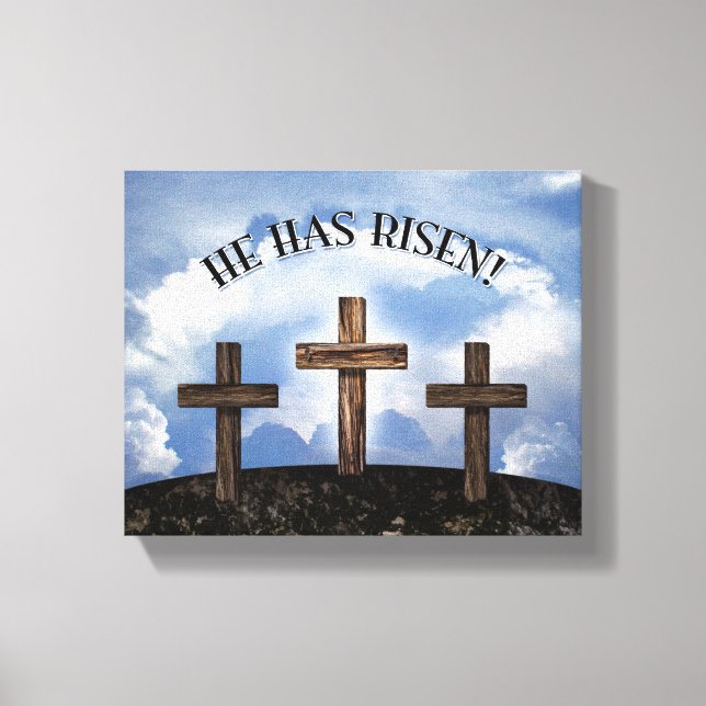 He Has Risen 3 Rugged Crosses Canvas Print (Front)