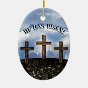He Has Risen 3 Rugged Crosses Ceramic Ornament