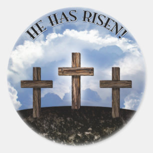He Has Risen 3 Rugged Crosses Classic Round Sticker