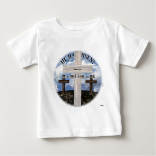 He Has Risen 3 Rugged Crosses Matthew 26:39 Baby T-Shirt