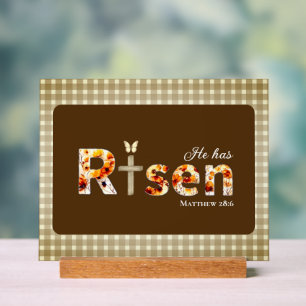 He has Risen Bible Verse Cross Religious Easter  Acrylic Sign