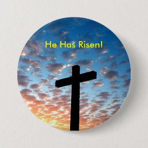 He Has Risen! By:Nightmare7darkangel 3 Inch Round Button