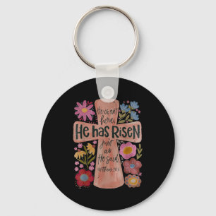 He Has Risen Christian Easter Boho Floral  Keychain