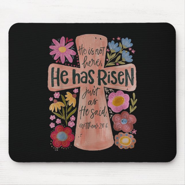 He Has Risen Christian Easter Boho Floral  Mouse Pad (Front)