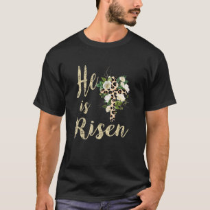 He Has Risen Cute Christian Teen Girls Mom Jesus E T-Shirt