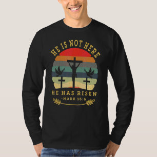 He Has Risen He Is'nt Here Jesus Christ Cross Vint T-Shirt