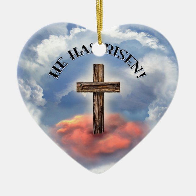 He Has Risen Rugged Cross With Clouds Ceramic Ornament (Front)