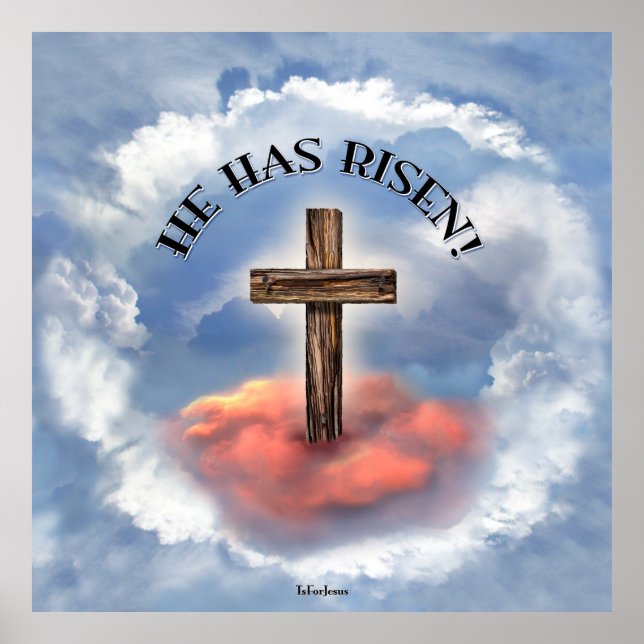 He Has Risen Rugged Cross With Clouds Poster (Front)