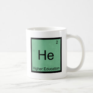 He - Higher Education Chemistry Element Symbol Tee Coffee Mug