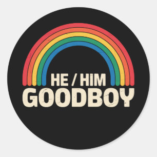 He Him Good Boy Rainbow LGBTQ Gay Pride Ally Classic Round Sticker