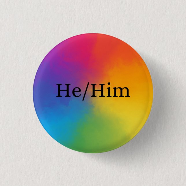 He/Him Pronoun button (Front)