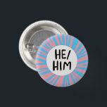 HE/HIM Pronouns Colourful Trans Flag Pink Blue 1 Inch Round Button<br><div class="desc">Decorate your outfit with this cool art button. You can customize it and add text too. Check my shop for lots more colours and patterns and pronouns of all kinds! Let me know if you'd like something custom too.</div>