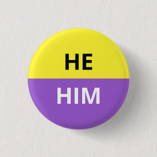 He/Him Pronouns Non-Binary Badge 1 Inch Round Button