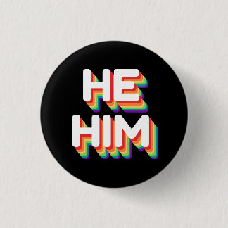He/Him Pronouns Rainbow 3D Retro 1 Inch Round Button