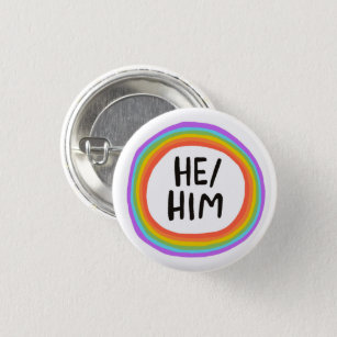 HE/HIM Pronouns Rainbow Circle 1 Inch Round Button