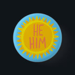 HE / HIM Pronouns Sunshine Pride Handlettered 1 Inch Round Button<br><div class="desc">Decorate your outfit with this cool art button. Makes a great  gift! You can customize it and add text too. Check my shop for lots more colours and patterns! Let me know if you'd like something custom too.</div>