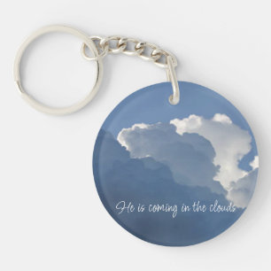 He is Coming in the Clouds Christian Quote Keychain