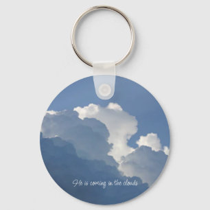 He is Coming in the Clouds Christian Quote Keychain