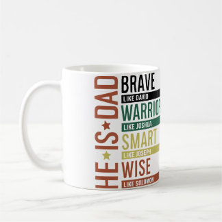 He Is Dad Brave Like David Warrior Faith Jesus Chr Coffee Mug
