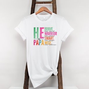 He Is Dad He Is Father Papa Birthday Father's Day T-Shirt