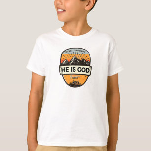 He is God T-Shirt