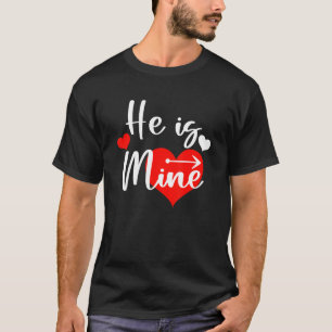 He is Mine Mens She is Mine Matching Couple Valent T-Shirt