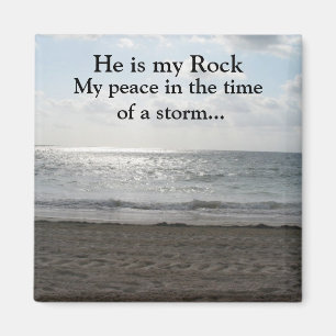 He is my Rock Nature Scene Magnet