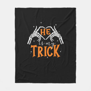 He Is My Trick Heart Skeleton Hand Couple Happy Ha Fleece Blanket