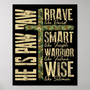 He Is Paw Paw Camo Religious Fathers Day Christian Poster