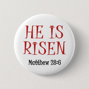 He is Risen 2 Inch Round Button