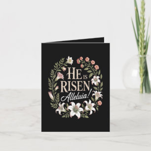 He Is Risen Alleluia Floral Christian Easter Holiday Card
