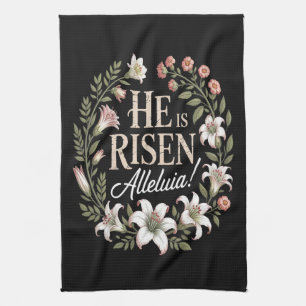 He Is Risen Alleluia Floral Christian Easter Kitchen Towel
