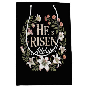 He Is Risen Alleluia Floral Christian Easter Medium Gift Bag