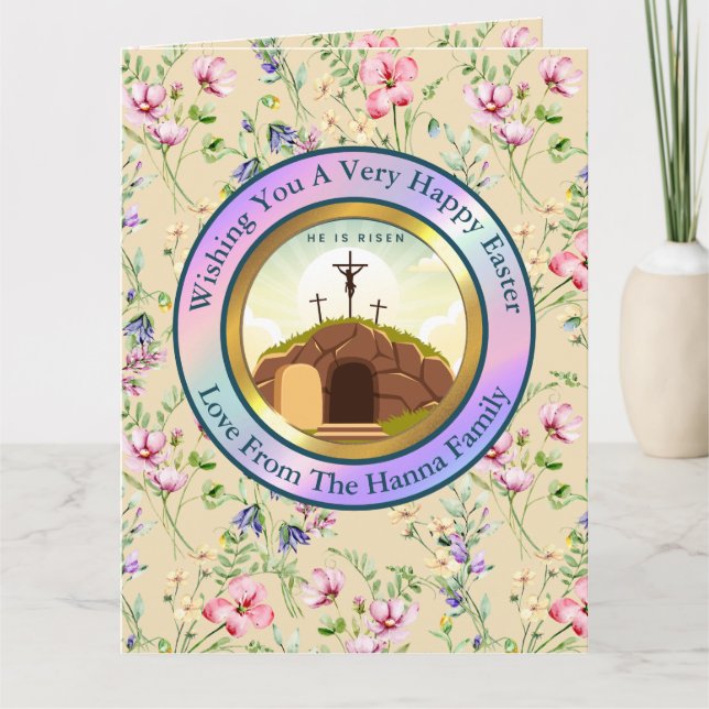 He is Risen and Celebration of Resurrection Sunday Card (Front)