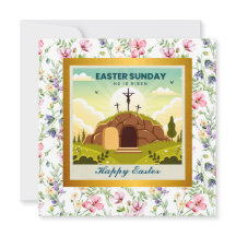 He is Risen and Celebration of Resurrection Sunday