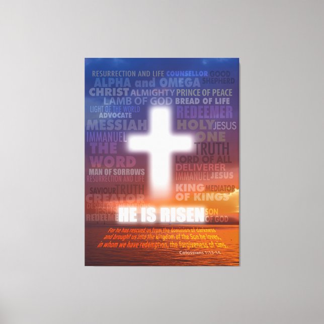 He is Risen Canvas Print (Front)