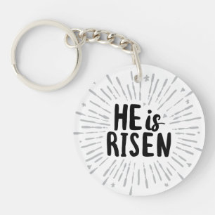 He is Risen Christ is Risen Quotes Easter Art Resu Keychain