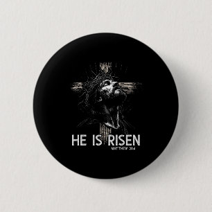 He Is Risen Christian Cross Jesus Bible Verse East 2 Inch Round Button