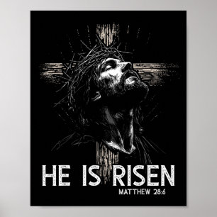 He Is Risen Christian Cross Jesus Bible Verse East Poster