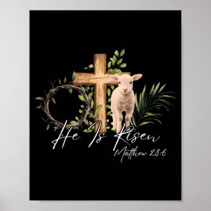 He Is Risen Christian Cross Jesus Sheep Bible Vers Poster