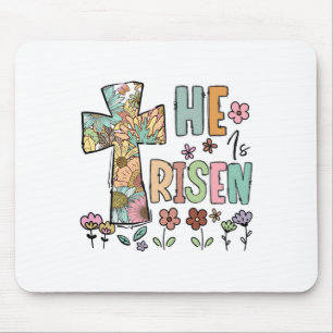 He Is Risen Christian Easter Flowers Jesus Religio Mouse Pad