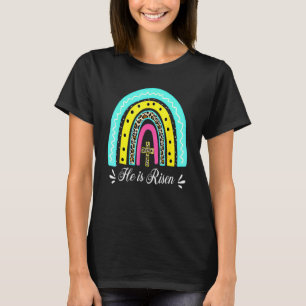 He Is Risen Christian Easter Happy Eater Day For W T-Shirt