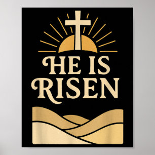 He Is Risen – Christian Easter With Cross &amp; Su Poster